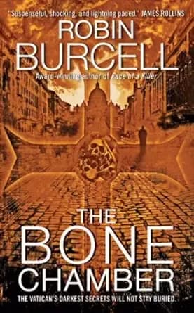 The Bone Chamber: An Electrifying Thriller of Vatican and Knights Templar Conspiracy (Sidney Fitzpatrick Book 2)