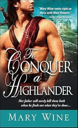 To Conquer a Highlander (Hot Highlanders Book 1)