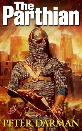 The Parthian (Parthian Chronicles Book 1)