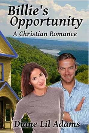 Billie's Opportunity: A Christian Romance