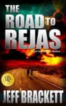 The Road to Rejas: A Half Past Midnight Novella