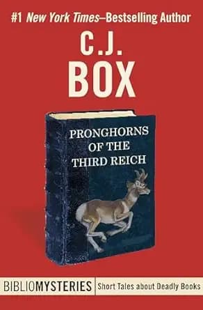 Pronghorns of the Third Reich (Bibliomysteries Book 3)