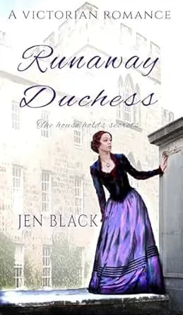 RUNAWAY DUCHESS (Romantic Affair Series:)