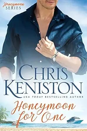 Honeymoon For One (Honeymoon Series Book 1)