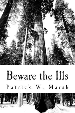 Beware the Ills (The Caged Thunder Book 1)