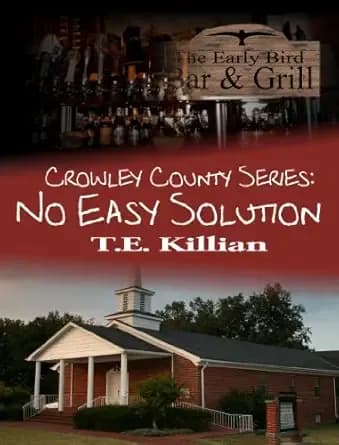 No Easy Solution (Crowley County Series Book 1)