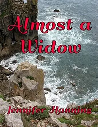 Almost a Widow (The Hamilton Sisters Book 3)