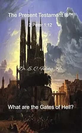 What Are the Gates of Hell?