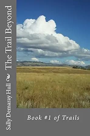 The Trail Beyond (Trails Book 1)