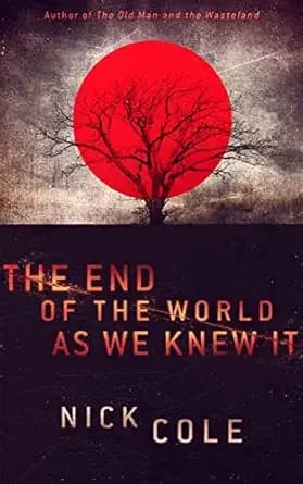 The End of the World as We Knew It: Zombie Apocalypse
