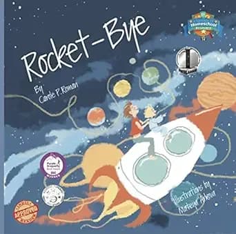 Rocket-Bye (Bedtime Dream Collection Book 2)