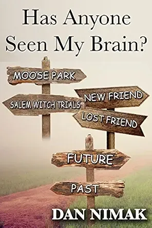 Has Anyone Seen My Brain?