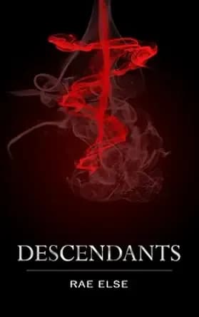 Descendants (The Arete Series Book 1)