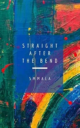 Straight after the Bend