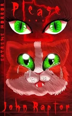 Please...: Extreme Horror - Splatterpunk