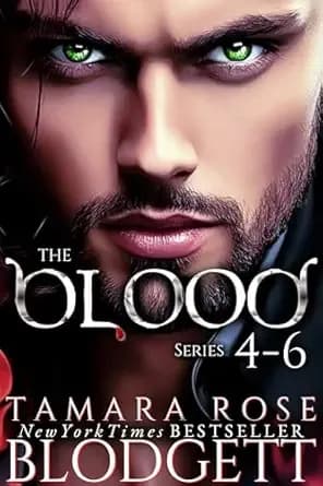 The Blood Series Box Set, Books 4-6: Werewolf & Vampire Romance Fated Mate Romantasy Bundle
