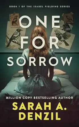 One For Sorrow (Isabel Fielding Book 1)
