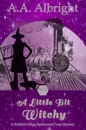 A Little Bit Witchy (A Riddler's Edge Cozy Mystery #1)