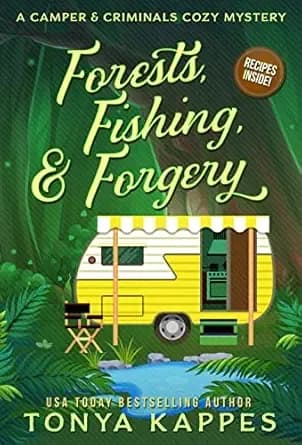 Forests, Fishing, & Forgery