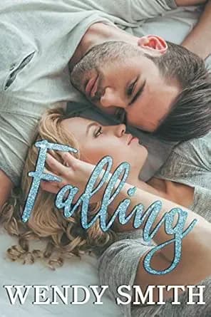 Falling (Fall and Rise Duet Book 1)