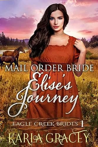 The Eagle Creek Brides Historical Romance Series