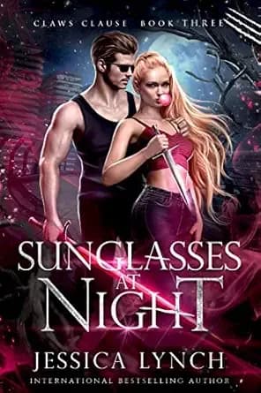 Sunglasses at Night (Claws Clause Book 3)