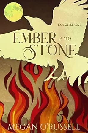 Ember and Stone (Ena of Ilbrea Book 1)