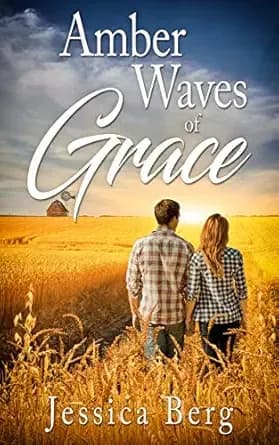 Amber Waves of Grace (Dakota Grace Book 1)