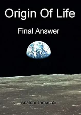 Origin of Life - Final Answer