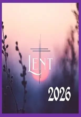 Lent: 2026