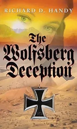 The Wolfsberg Deception: An utterly gripping WW2 spy thriller
