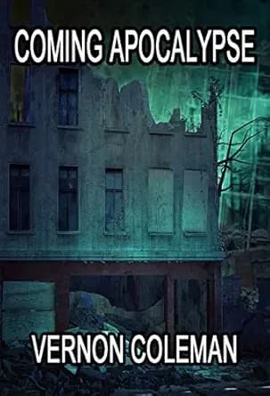 Coming Apocalypse