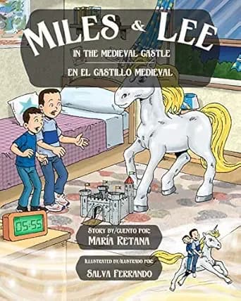 Miles and Lee in the Medieval Castle (Miles & Lee Series Book 3)