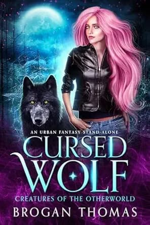 Cursed Wolf: An Urban Fantasy Stand-Alone (Creatures of the Otherworld)