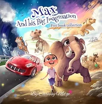 Max and his Big Imagination: Five book collection