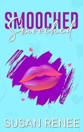 Smooched: A Fake Relationship Romance (The Camel Club Series)