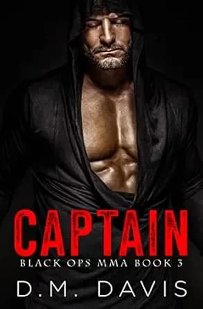 CAPTAIN: Black Ops MMA Book Three