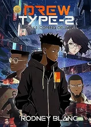 Drew Type 2: Coming of Age