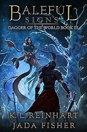 Baleful Signs (Dagger of the World Book 3)