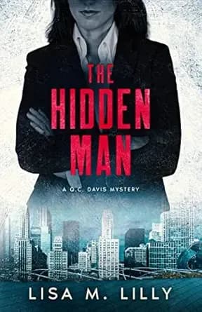 The Hidden Man: A Q.C. Davis Mystery