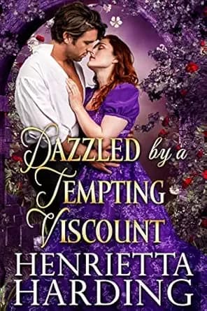 Dazzled by a Tempting Viscount: A Historical Regency Romance Book (Noble Hearts and Hidden Desires)