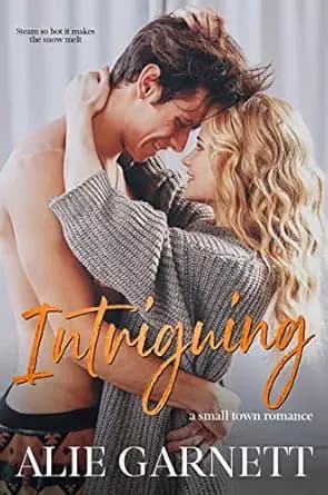 Intriguing : In a Small Town (Landstad Book 5)