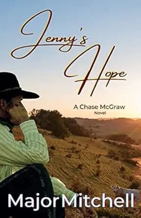 Jenny's Hope: A Chase McGraw Novel (The Chase McGraw Series Book 2)