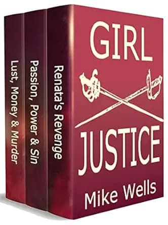 The Girl Justice Boxed Set: Three 'Unputdownable' Novels of Female Revenge