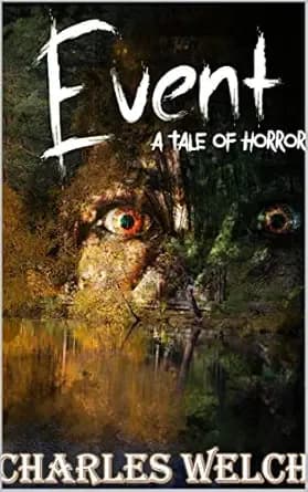 Event: A Dystopian Apocalyptic Horror Novel