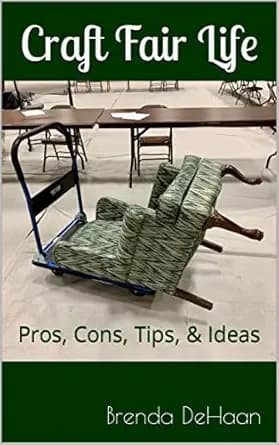 Craft Fair Life: Pros, Cons, Tips, & Ideas