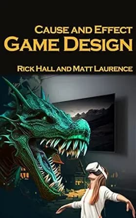 Cause and Effect Game Design