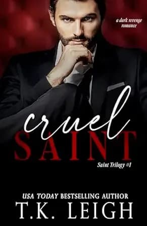 Cruel Saint: A Dark Revenge Romance (Saint Trilogy Book 1)