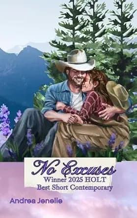 No Excuses: A Steamy Older Heroine Grumpy Vs Sunshine Small Town Romance (Willow Creek: A Small Town Romance Series)