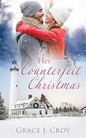 Her Counterfeit Christmas (Christmas Wishes Book 3)